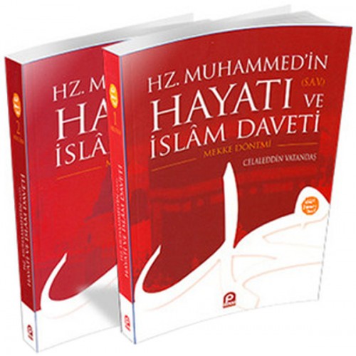 Mekke ve Medine Dönemi (2 Cilt) Hz. Muhammed'in (s.a.v.) Hayatı ve İslam Daveti