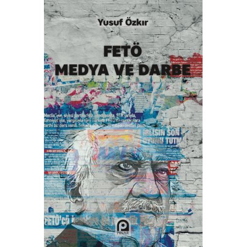 FETÖ Medya ve Darbe