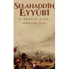 Selahaddin Eyyübi Minberin Sırrı