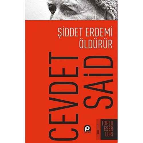 Şiddet Erdemi Öldürür