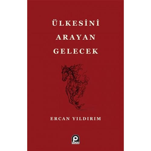 Ülkesini Arayan Gelecek