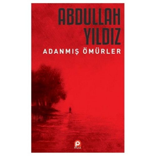 Adanmış Ömürler