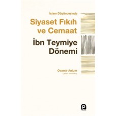 İslam Düşüncesinde Siyaset Fıkıh ve Cemaat