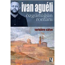Ivan Agueli  Özgürlüğün Romanı
