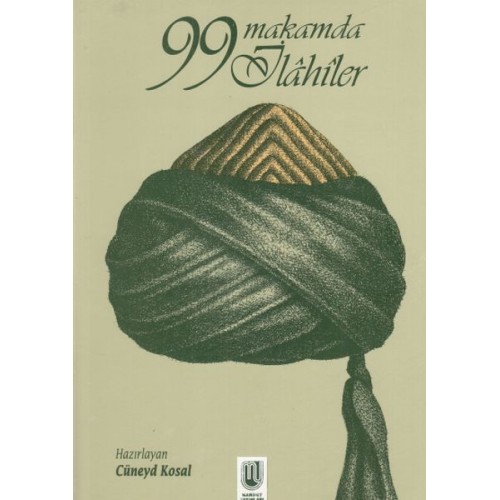 99 Makamda İlahiler