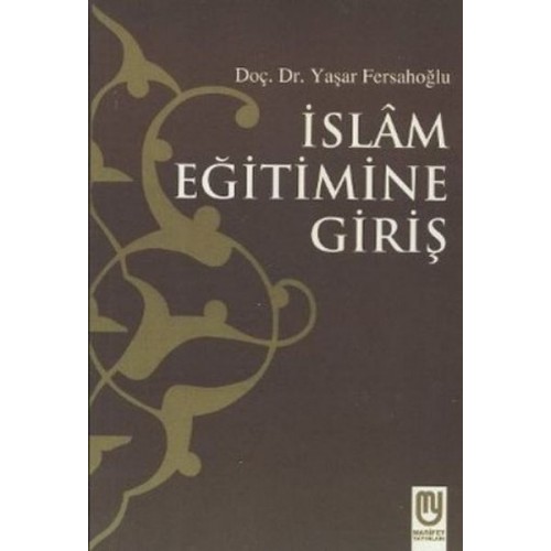 İslam Eğitimine Giriş