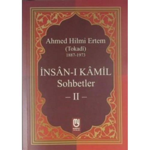 İnsanı Kamil Sohbetler 2