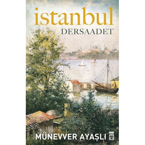 İstanbul - Dersaadet