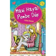 Mavi Hayal Pembe Düş