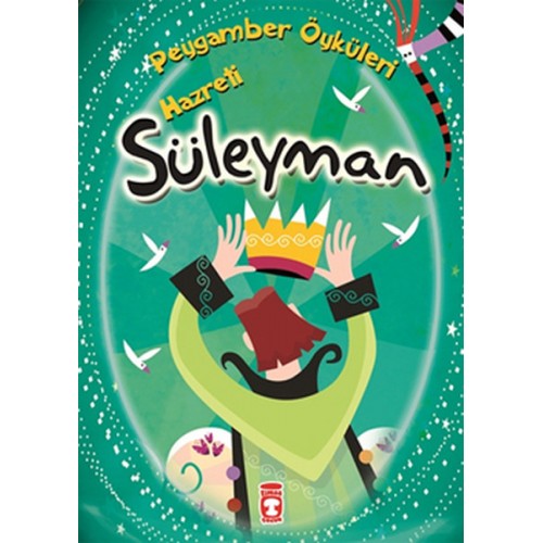 Peygamber Öyküleri - Hz.Süleyman