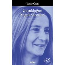 Çocukluğun Soğuk Geceleri