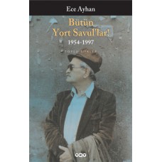 Bütün Yort Savul'lar! Bütün Şiirleri