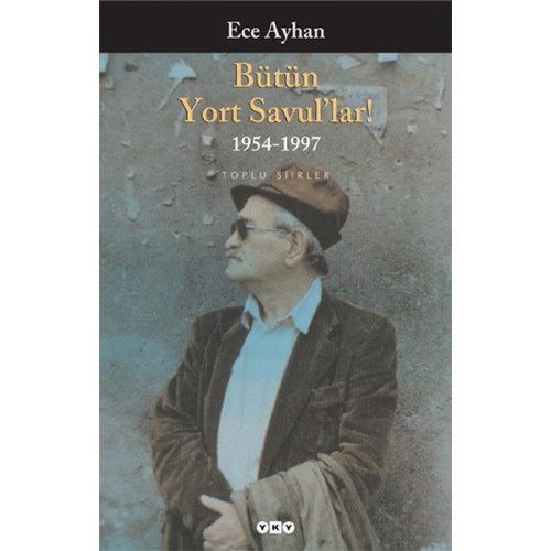 Bütün Yort Savul'lar! Bütün Şiirleri