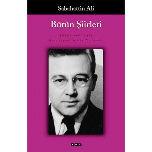 Bütün Şiirleri  Sabahattin Ali