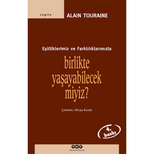 Birlikte Yaşayabilecek miyiz? -Eşitliklerimiz ve Farklılıklarımızla