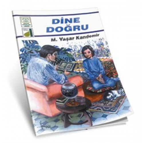 Dinim Serisi 1 - Dine Doğru