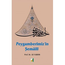 Peygamberimiz'in Şemaili (Ciltli)