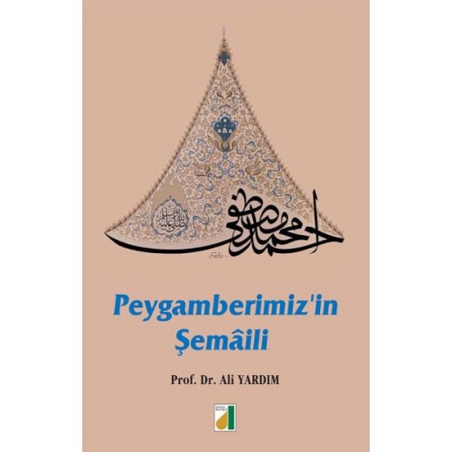 Peygamberimiz'in Şemaili (Ciltli)