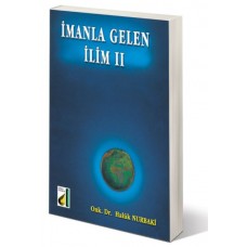 İmanla Gelen İlim II