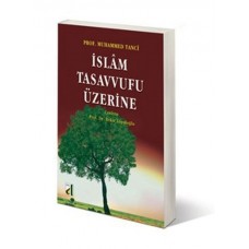 İslam Tasavvufu Üzerine