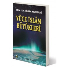 Yüce İslam Büyükleri