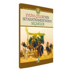 Evliya Çelebinin Seyahatnamesinden Seçmeler