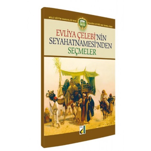 Evliya Çelebinin Seyahatnamesinden Seçmeler