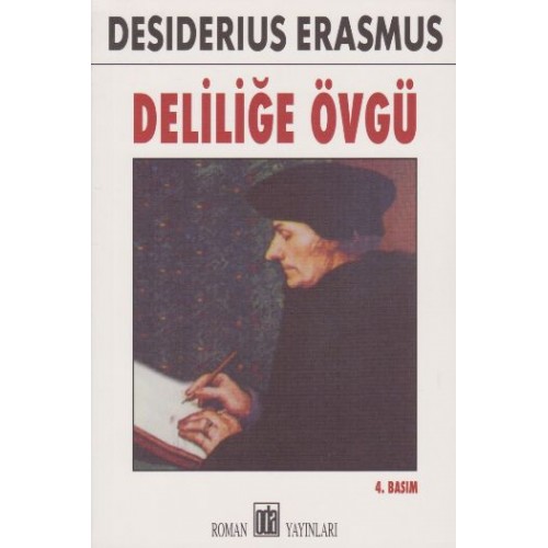 Deliliğe Övgü