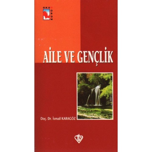 Aile ve Gençlik