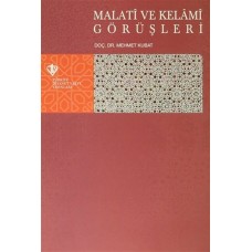 Malati ve Kelami Görüşleri