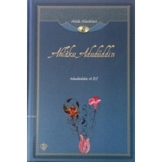 Ahlaku Adudüddin; Ahlak Klasikleri 6