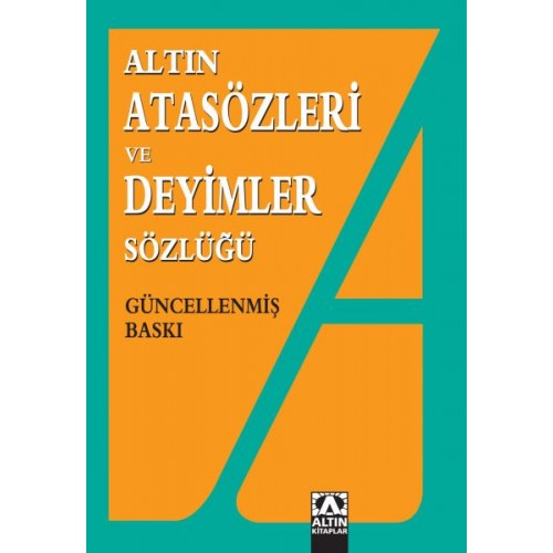 Atasözleri ve Deyimler Sözlüğü