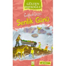 Gelincik Dizisi - Şenlik Günü