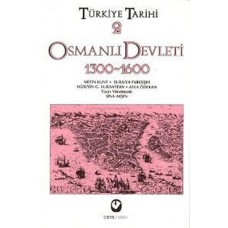 Türkiye Tarihi 2 / Osmanlı Devleti 1300-1600