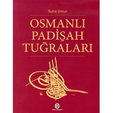 Osmanlı Padişah Tuğraları