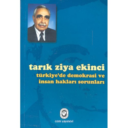 Türkiye’de Demokrasi ve İnsan Hakları Sorunları