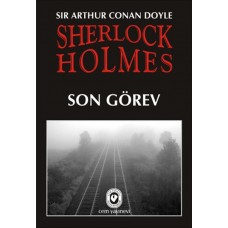 Sherlock Holmes  Son Görev