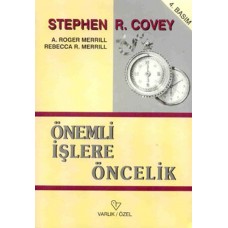 Önemli İşlere Öncelik