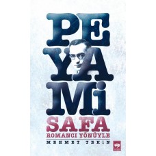 Romancı Yönüyle Peyami Safa