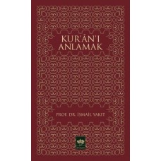 Kur’an’ı Anlamak