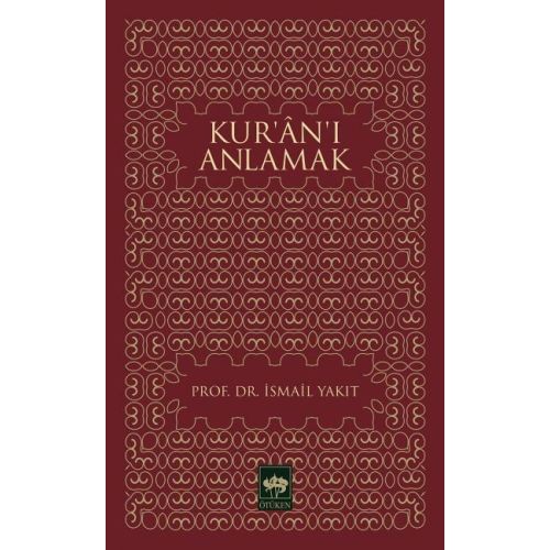 Kur’an’ı Anlamak