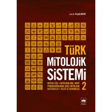 Türk Mitolojik Sistemi - 2