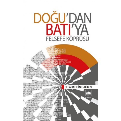 Doğu'dan Batı'ya Felsefe Köprüsü