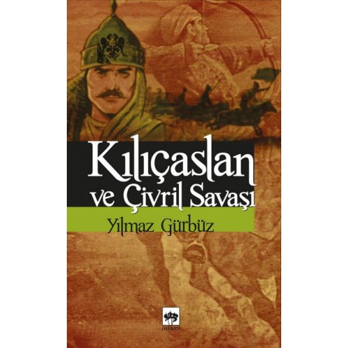 Kılıçaslan ve Çivril Savaşı