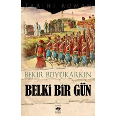 Belki Bir Gün