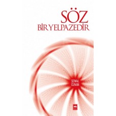 Söz Bir Yelpazedir