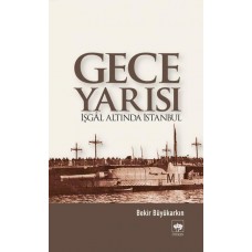 Gece Yarısı İşgal Altında İstanbul