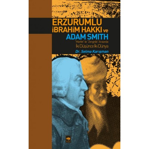 Erzurumlu İbrahim Hakkı ve Adam Smith