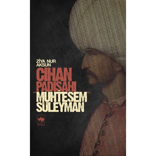 Cihan Padişahı Muhteşem Süleyman