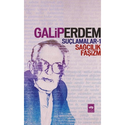 Suçlamalar 1 - Sağcılık, Faşizm